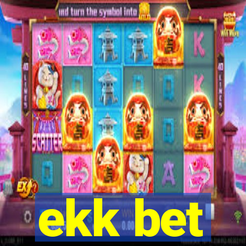 ekk bet